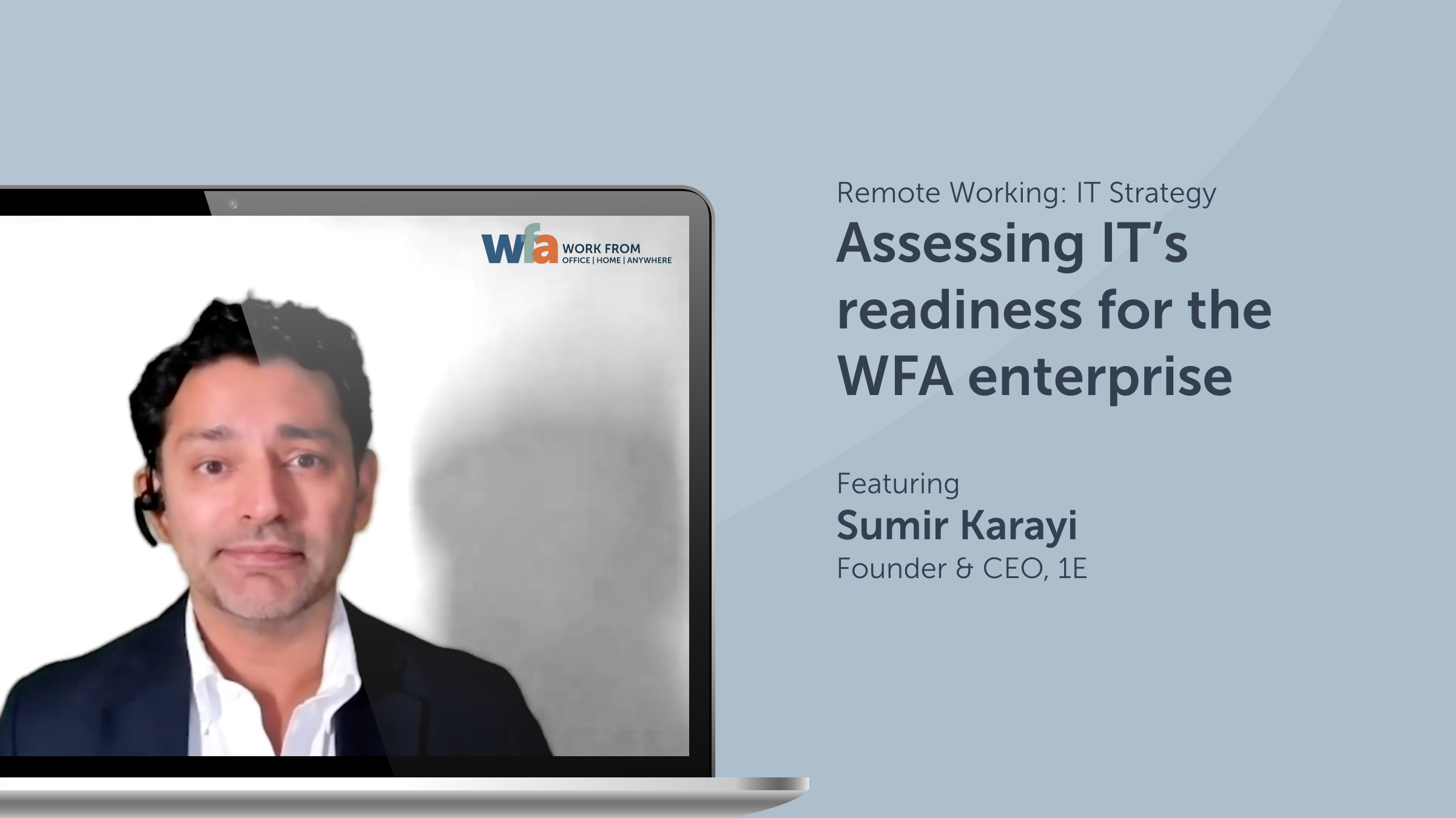 Assessing IT’s readiness for the WFA enterprise